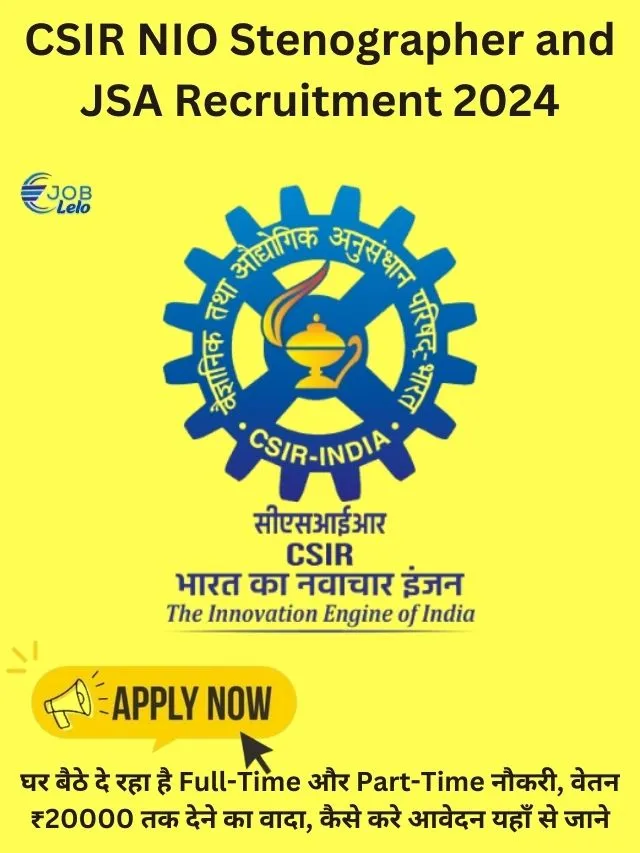 CSIR NIO Stenographer and JSA Recruitment 2024